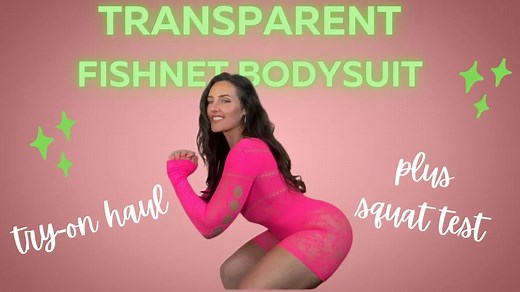 Squat!!! 4K TRANSPARENT Fishnet Outfit TRY-ON plus SQUAT TEST w/ Mirror View. - YTboob