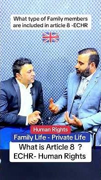 What type of family members are included in Family life ECHR article 8 Human Rights in UK Law