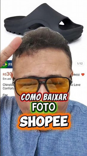 SHOPEE: Como baixar imagem da Shopee pelo CELULAR e COMPUTADOR! #shopee #shorts