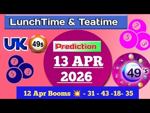Uk49s double predictions for today 13-04-26 | today uk49s lunchtime prediction