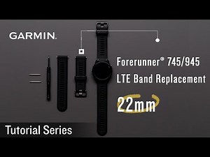Tutorial - Forerunner® 745/945 LTE Band Replacement