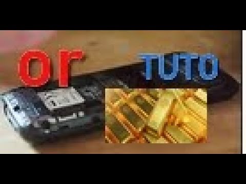 TUTO Récupérer de l'OR dans un téléphone