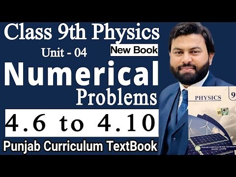 Class 9th Physics Ch 4 Numerical Problem 4.6 to 4.10- 9 Class Physics New Book Numerical 4.6 to 4.10