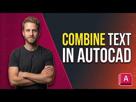 How To Combine Text In AutoCAD (2026 Easy Guide)