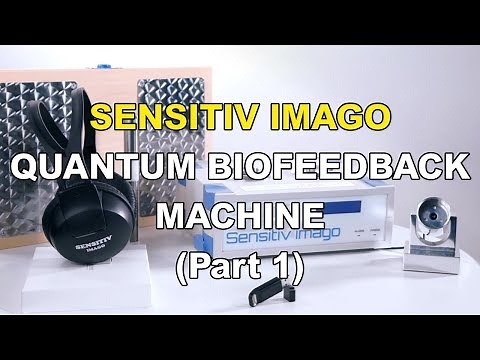 Sensitiv Imago Quantum biofeedback machine (Part 1)
