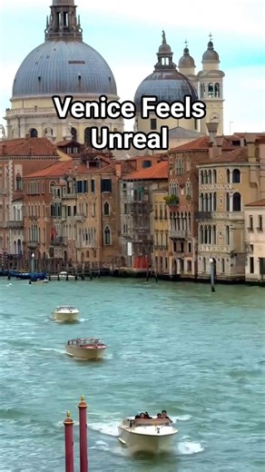 Venice Feels Unreal