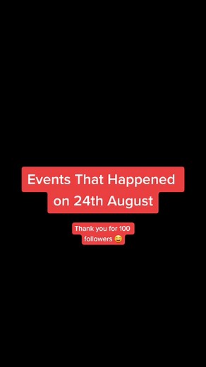 Historical Events on 24th August