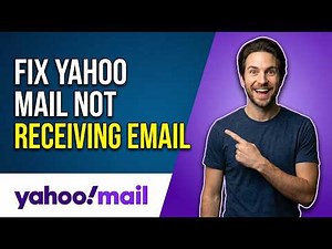 How To Fix Yahoo Mail Not Receiving Email (Easy Guide)