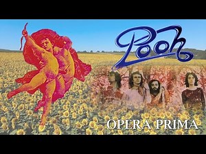 Pooh - Opera prima (con testo)