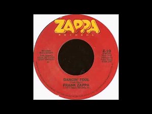 Frank Zappa - Dancin' Fool (1979)