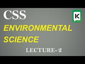 Environmental Science | Lecture 2 | CSS 2024
