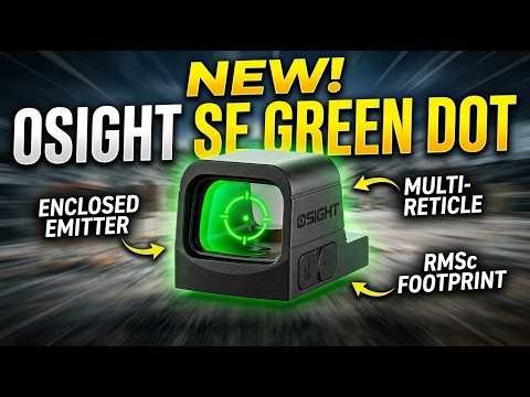 Why Green Is The New Red / Osight SE Green Dot Review #osight