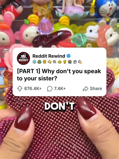 [PART 1] Why don't you speak to your sister? #part1 #Redditstories #redditstory #askreddit #fyp