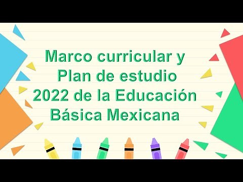 Marco curricular y plan de estudios 2022 educación básica