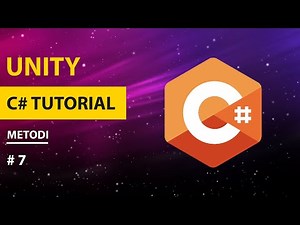 UNITY TUTORIAL ITALIANO C# (C Sharp) - Metodi o Funzioni