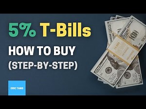 How to Buy Treasury Bills | Step-By-Step Tutorial to Earn Over 5% APY!
