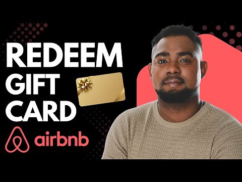 How to Redeem a Gift Card on Airbnb