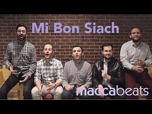 Mi Bon Siach - Maccabeats Minute 2