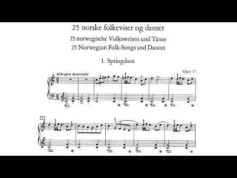 Edvard Grieg - 25 Norwegian Folk Songs and Dances, op. 17 [With score]