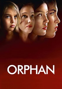Orphan - movie: where to watch streaming online