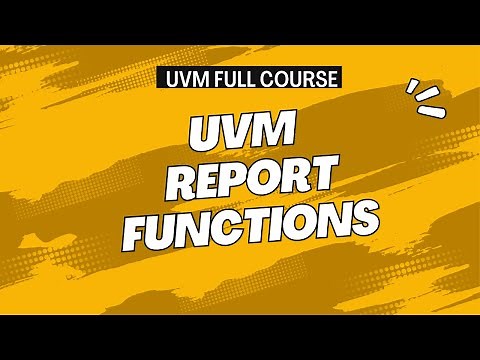 UVM Report Functions & Macros Explained with Coding | uvm_info, uvm_error, uvm_warning, uvm_fatal ||