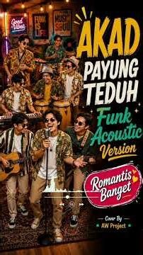 FULL LAGU KLIK DIATAS INI 👆👆 AKAD - PAYUNG TEDUH (Funk Acoustic Version) #akad #payungteduh #funk