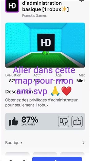 aller dans la map tout coûte 1 Robux ya commande admin pour ceux qui vont merci a vous