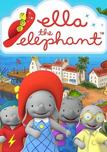 Ella the Elephant Season 1 (2013), Watch Full Episodes Online on TVOnic
