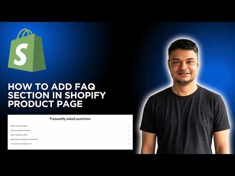 How to Add FAQ Section in Shopify Product Page | Shopify Product Page Customization