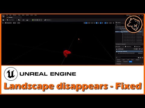 UNREAL ENGINE 5: DISAPPEARING LANDSCAPE - FIXED