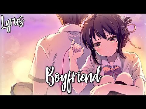 「Nightcore」Boyfriend - Ariana Grande ft. Social House (Lyrics)