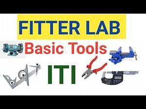 Fitter- trade / ITI /Basic tools and Instrument /Lab tools Name.