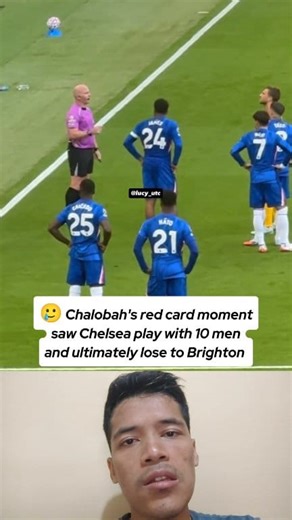 Chalobah's red card moment against Brighton 😥 #cfc #chelsea #fyp #viral #fblifestyle | Abdi Muf Hakim