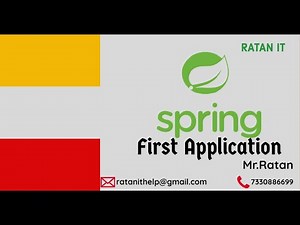 Spring and Spring boot Tutorials || Spring First Application || by Mr.Ratan || class-01