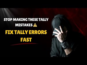Tally Self File Erros | The most common self-filing errors in Tally |