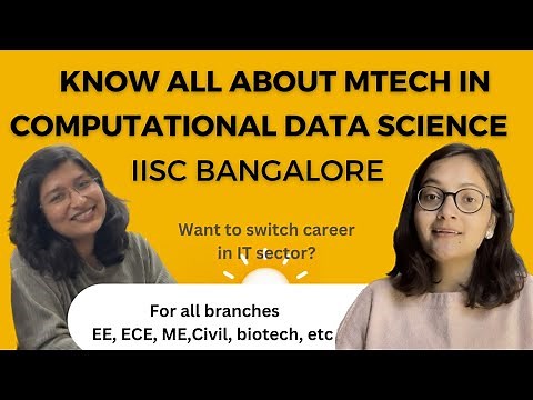 MTech in Computational Data Science || Inter-disciplinary || IISc Bangalore || GATE