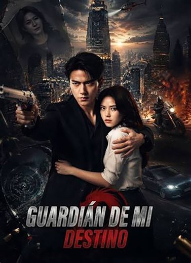 Guardián de mi destino (Serie completa) | Doblado al Español | Drama Hub