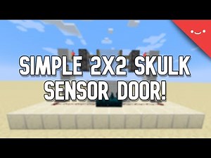 Sculk Sensor Door 2x2 (Java)