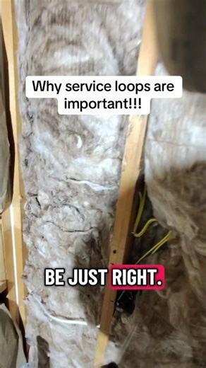 Why service loops are important when wiring a house!