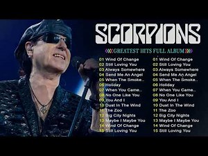Scorpions Greatest Hits Full Album – Best Songs of Scorpions