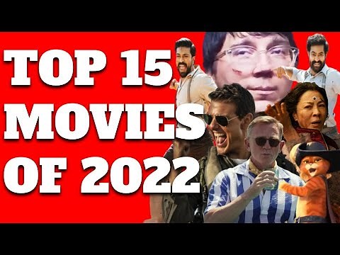 Top 15 Movies of 2022