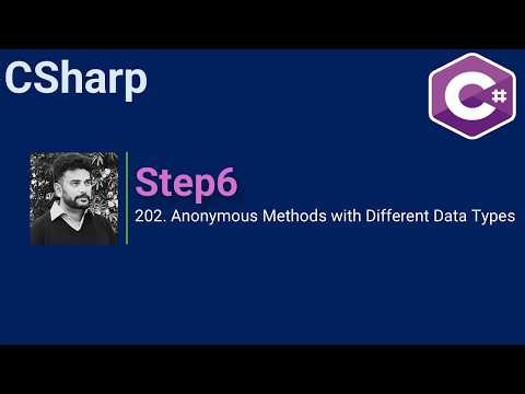 202. Anonymous Methods with Different Data Types