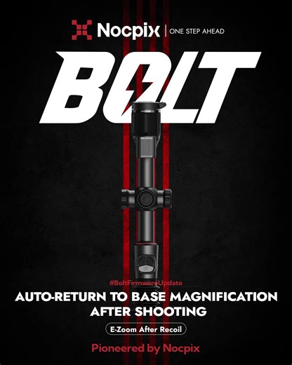 #BoltFirmwareUpdate 🔧 Auto-return to base magnification after shooting (E-Zoom After Recoil) First built by Nocpix — this isn’t a borrowed idea dressed up with a new name. It’s the original innovation, designed to match how you actually shoot. Countless hours in the field with real-world feedback shaped this feature into exactly what’s needed for fast, precise follow-up shots. Here’s how it works on the Bolt L35R: 🔸 Original: The scope stays at the current zoom level after firing. 🔸 3.5x / 7x