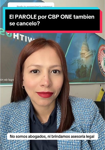 Actualización del PAROLE HUMANITARIO y CBP ONE