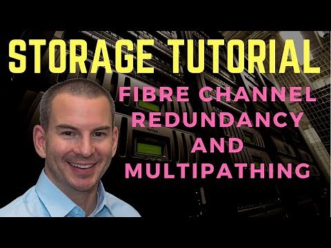 Fibre Channel SAN Tutorial Part 4 - Redundancy and Multipathing (new version)
