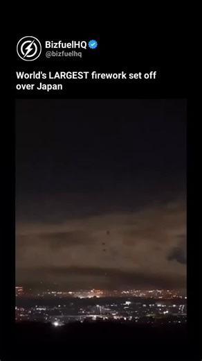 BizfuelHQ | Japan takes fireworks to a whole different level The world's largest firework was set off over Japan, producing a massive burst of color... | Instagram