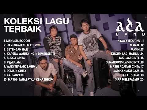 ADA BAND Hits Pilihan | Full Album Tanpa Iklan