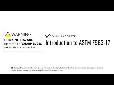 Introduction to ASTM F963-17