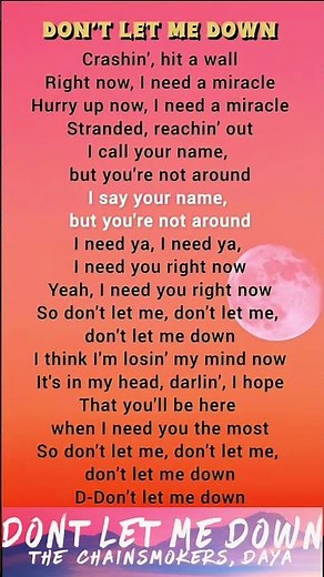 Don't Let Me Down || chainsmokers || Ft Daya || Lyrics Song || New || Hits | English song, Ytshorts