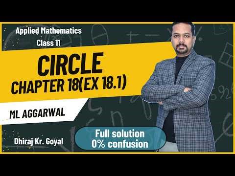 circle|| class 11 Applied Maths || Ex18.1|| M L Aggarwal Solutions || Simplified!